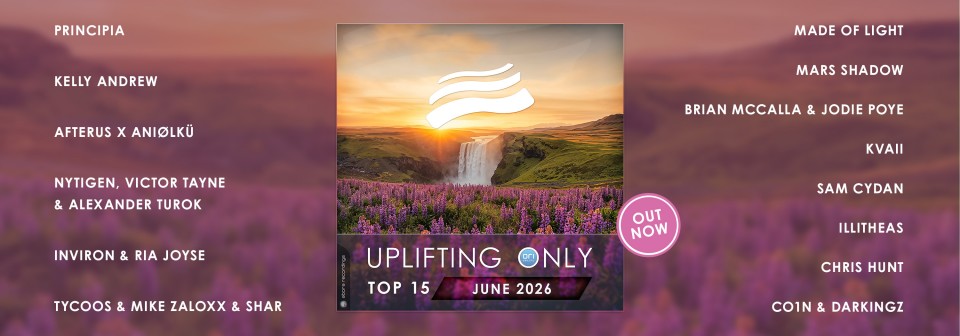 Uplifting Only Top 15: June 2026
