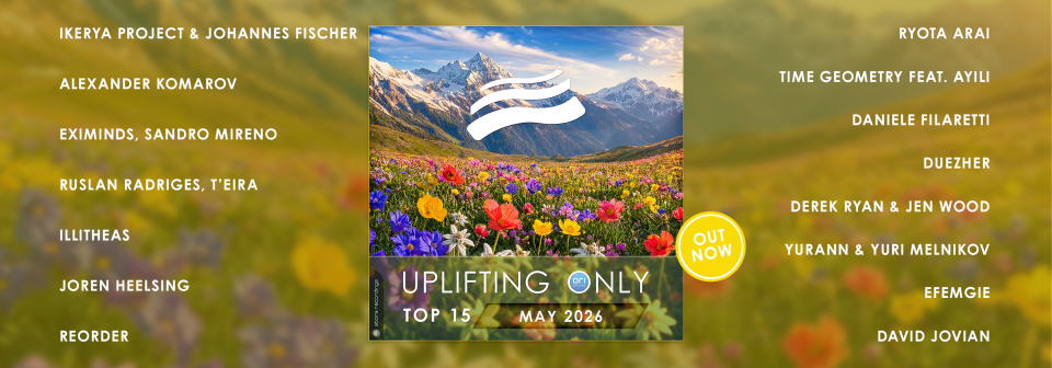 Uplifting Only Top 15: May 2026